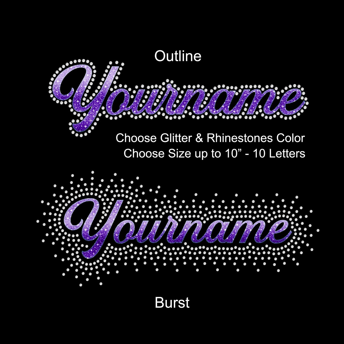 Your name Custom Personalized Rhinestone Hotfix Glitter Foil Transfer DIY Bling Iron On Applique Choose Colors Outline Burst up 10" Cursive